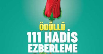 111 HADİS EZBERLEME YARIŞMASI