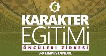 Karakter Eğitimi Öncüleri Zirvesi Başlıyor!