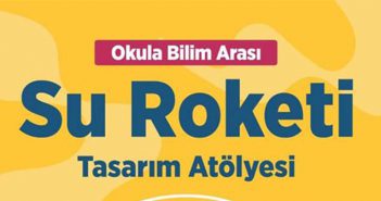 Su Roketi Tasarım Atölyesi