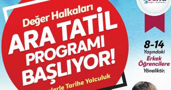 Değer Halkları-Ara Tatil Kampı Başlıyor