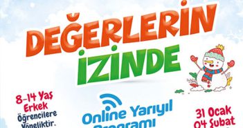 Değerlerin İzinde Online Yarıyıl Programı Başlıyor